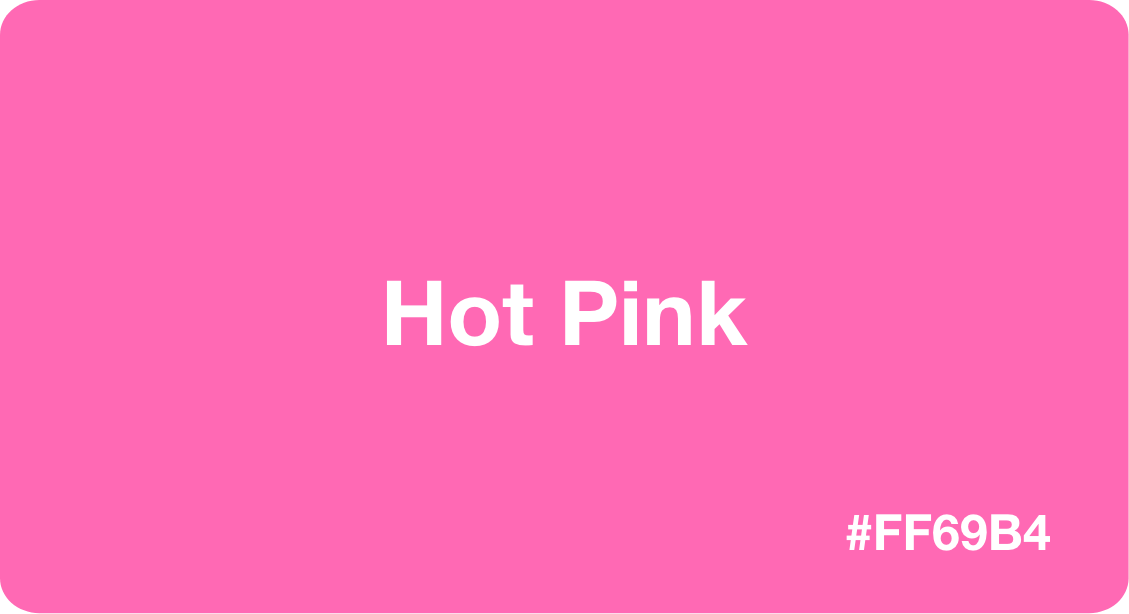 Hot Pink With HEX Code